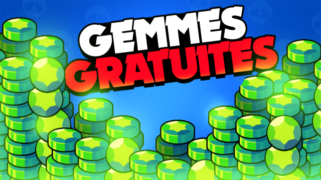 Générateur de gemmes gratuites Brawl Stars, pourquoi faut-il vous en